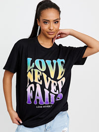 Love Never Fails Graphic Printed T-Shirt - Black