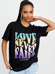 Love Never Fails Graphic Printed T-Shirt