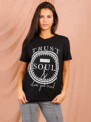 Trust Your Soul Graphic Printed T-Shirt