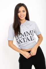 Femme Fatale Slogan Printed T Shirt