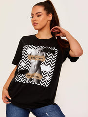 Stay True Graphic Printed T-Shirt